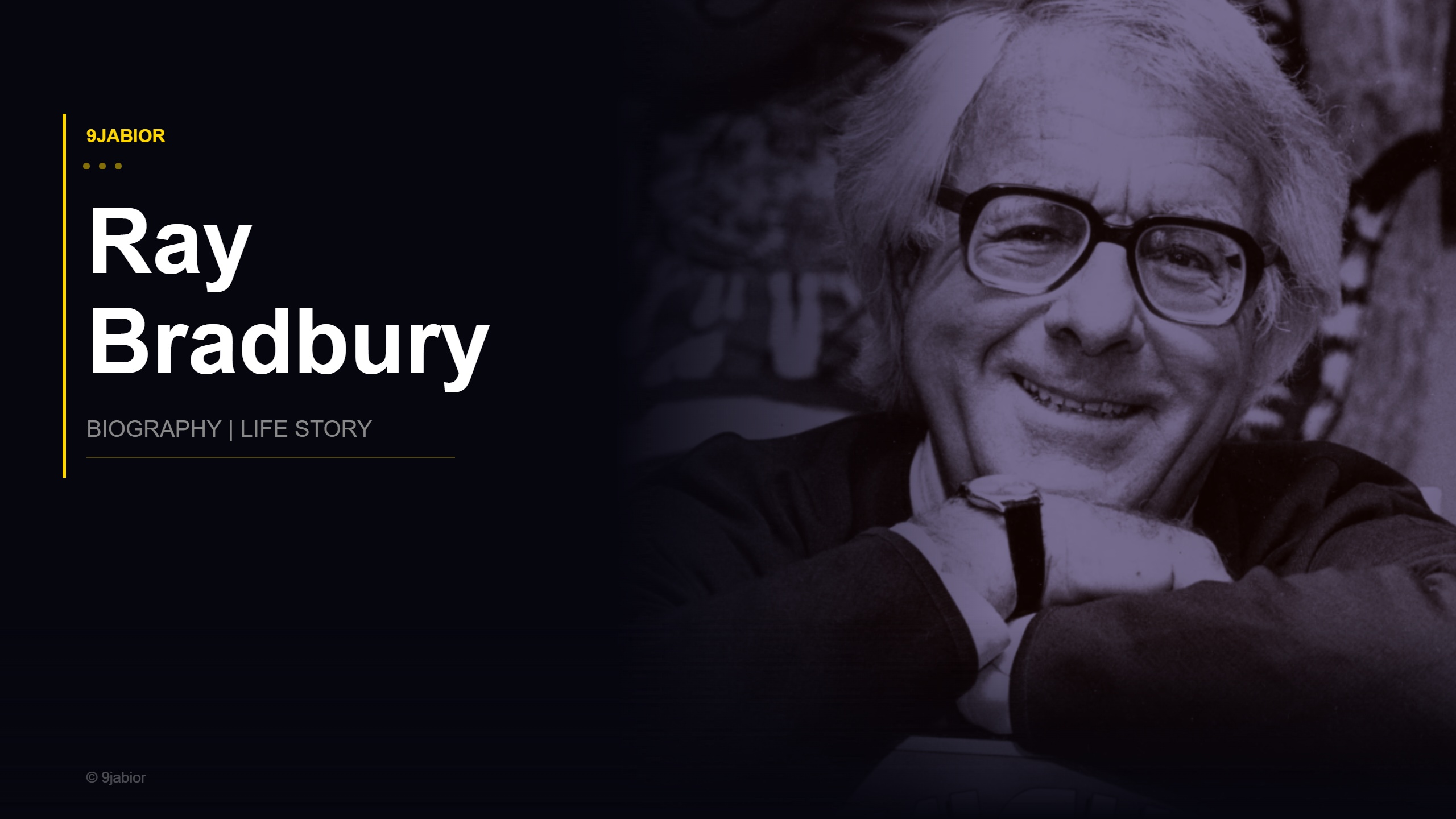 Ray Bradbury Biography