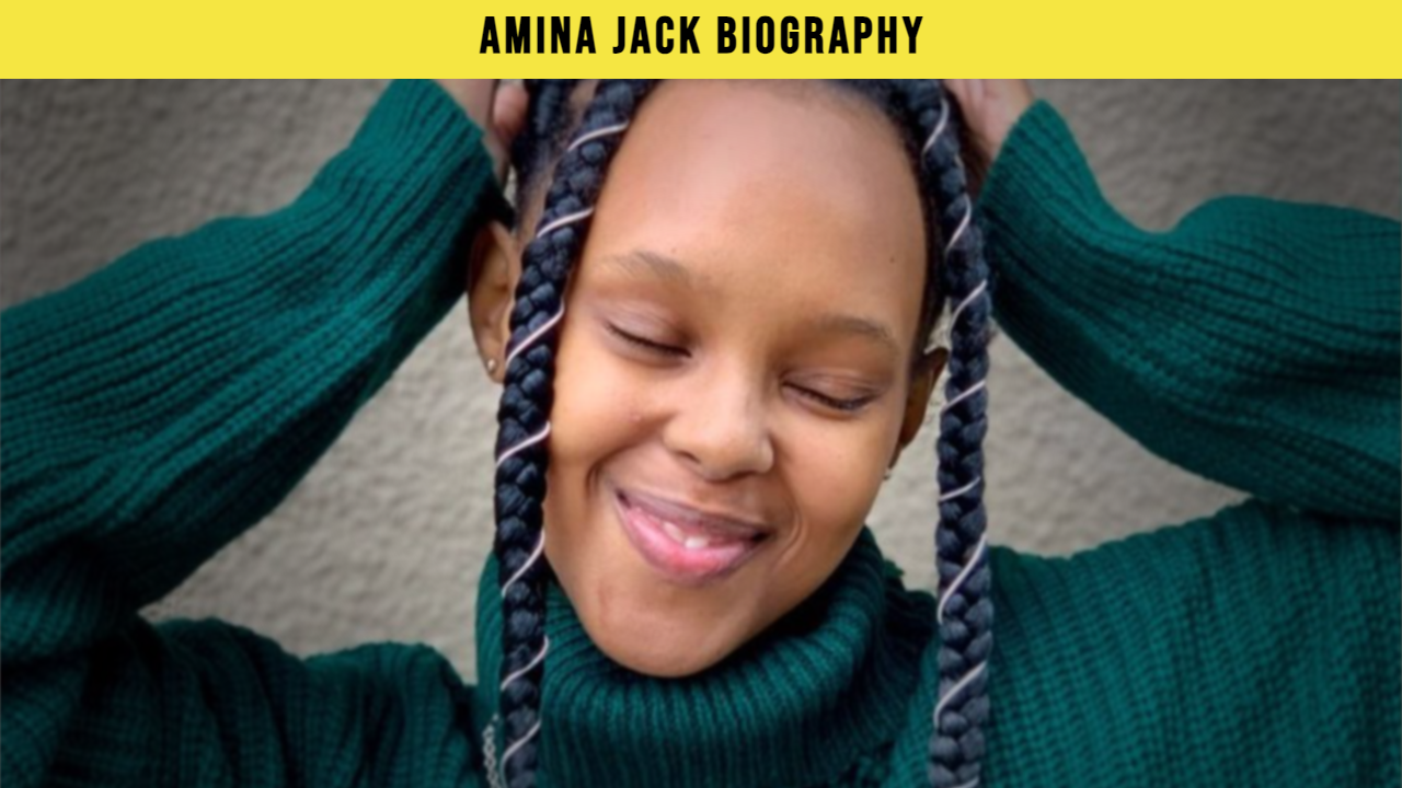Amina Jack Biography