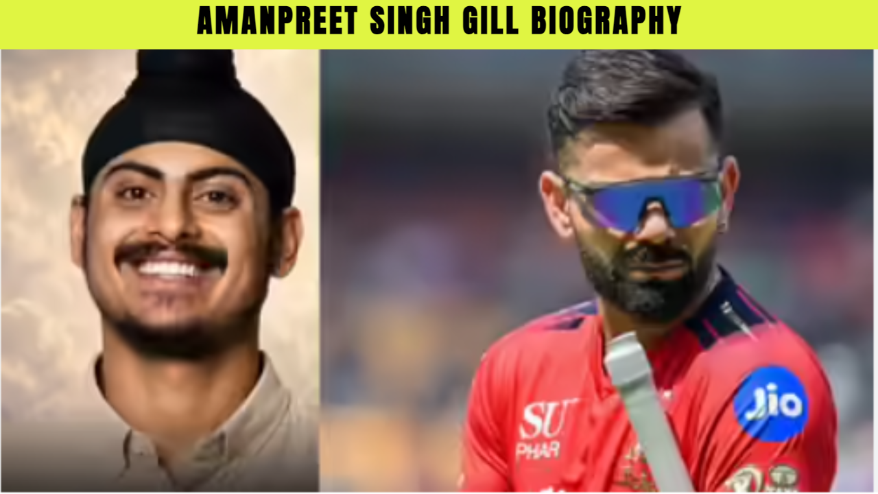 Amanpreet Singh Gill Biography